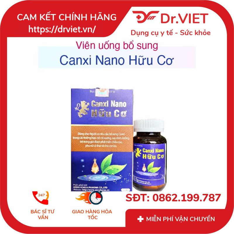 Viên uống bổ sung Canxi Nano Hữu Cơ hộp 1 lọ 30 viên