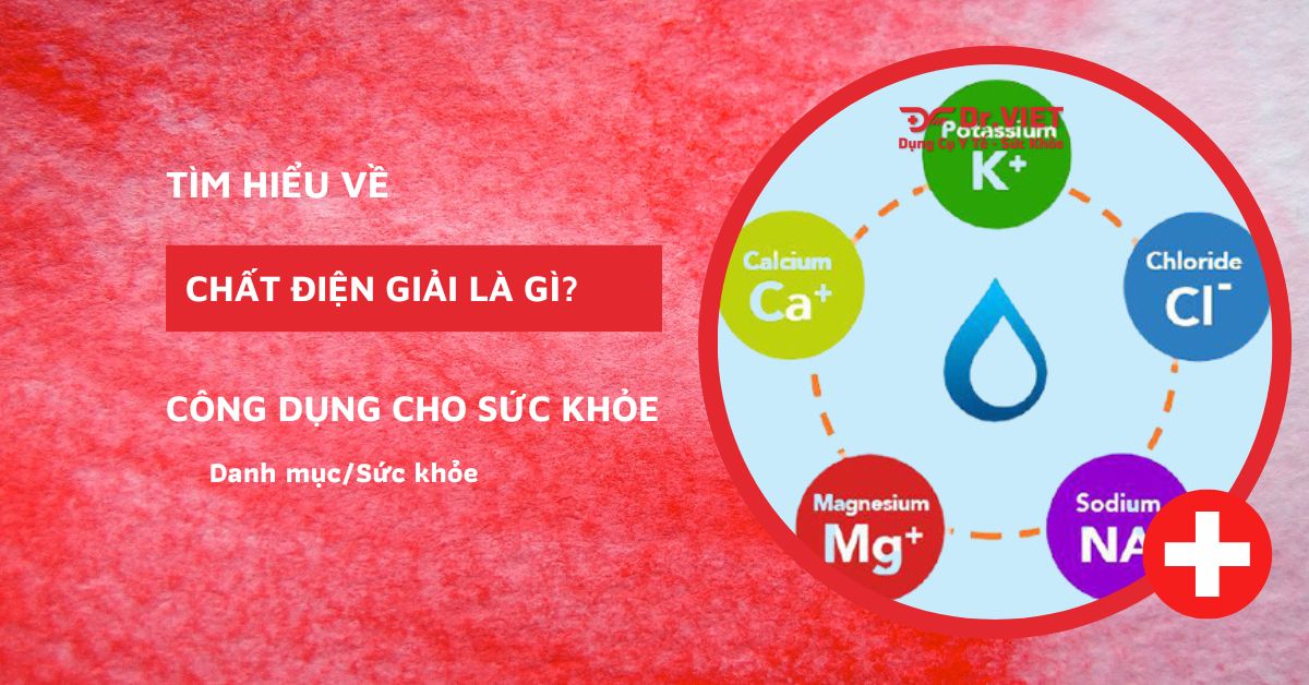 chất điện giải là gì ảnh tiêu đề